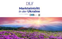 Markteintritt in der Ukraine -- DLF Rechtsanwaelte Ukraine -- alternative previw image